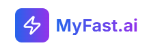 MyFast.ai